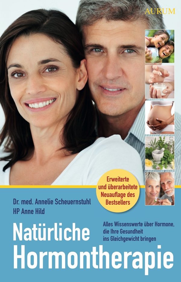 Book: Anne Hild/ Dr. A. Scheuernstuhl: Natürliche Hormontherapie